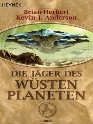 cover image of Die Jäger des Wüstenplaneten